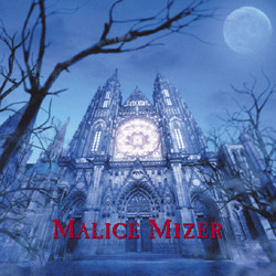 last ned album Malice Mizer - 薔薇の聖堂