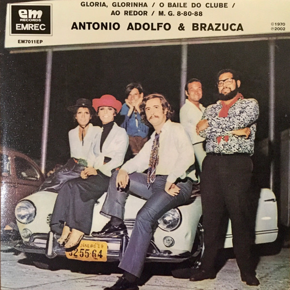 Antonio Adolfo & Brazuca – Antonio Adolfo & Brazuca (2002, Vinyl 