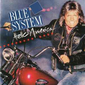 Hello America - Blue System