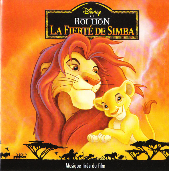 Le Roi Lion - La Fierté De Simba (1998, CD) - Discogs