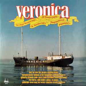 Various - Veronica - De 15 Beste Veronica Tunes / De Noordzee Tune / 100 Veronica Jingles / Hoogtepunten Uit Programma's album cover