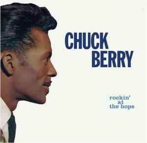 Chuck Berry – Rockin' At The Hops (2018, Green, 180 Gram, Vinyl