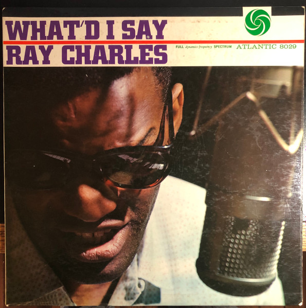 What'd I Say by Ray Charles - Songfacts