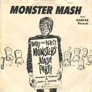 Monster Mash - Bobby (Boris) Pickett And The Crypt-Kickers