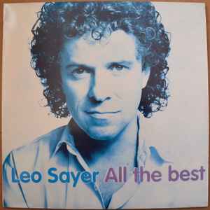 Leo Sayer – All The Best (1993, Vinyl) - Discogs