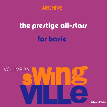 télécharger l'album The Prestige All Stars - Swingville Volume 37 Basie Reunion