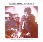 Walter Gibbons – Jungle Music - Mixed With Love: Essential