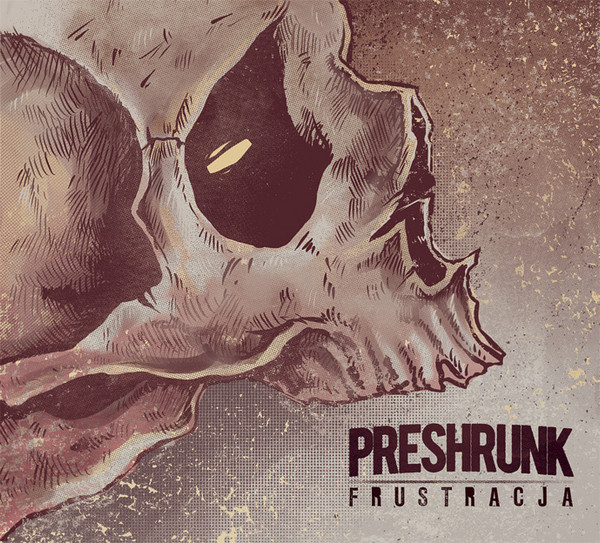 lataa albumi Preshrunk - Frustracja