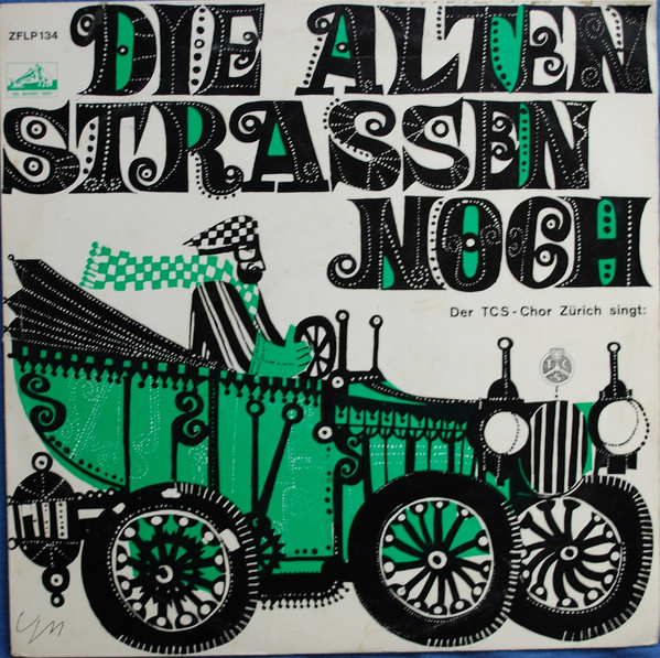 télécharger l'album Der TCSChor Zürich - Die Alten Strassen Noch