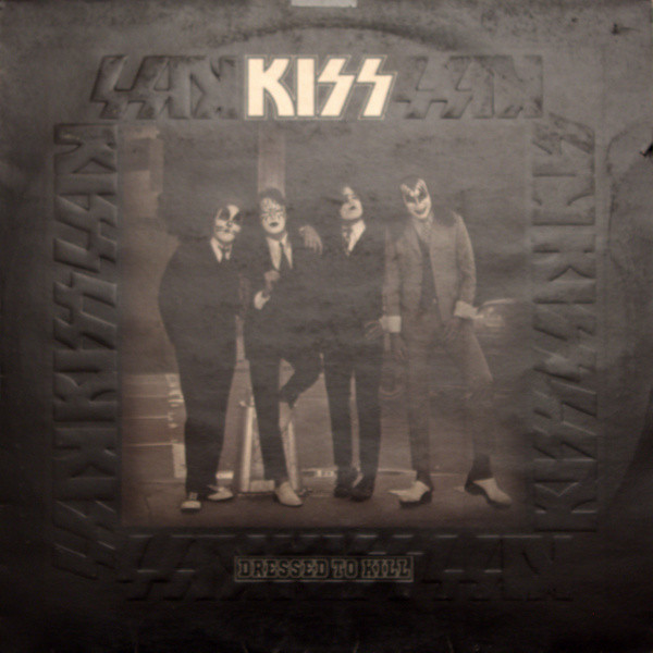 Kiss – Dressed To Kill (1975, Vinyl) - Discogs