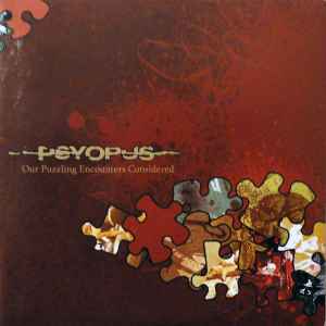 Psyopus - Our Puzzling Encounters Considered