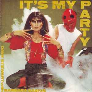 It's My Party - Dave Stewart With Barbara Gaskin