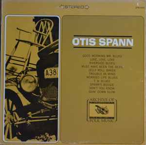 Otis Spann - Otis Spann