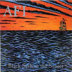AFI - Black Sails In The Sunset album cover