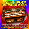 Richard Cheese & Lounge Against The Machine - Richard Cheese's Big Swingin' Organ!