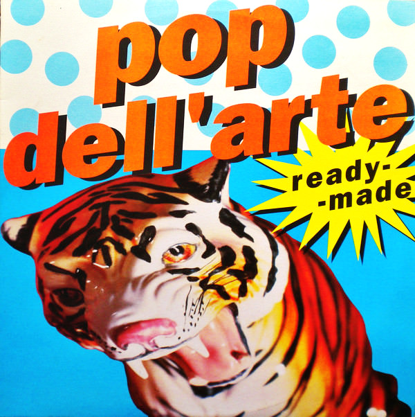 Pop Dell'Arte - Ready-Made | Variodisc (VAR 002)