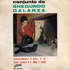 Shegundo Galarza E Seu Conjunto - Sinceramente album cover