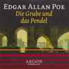 Edgar Allan Poe - Die Grube Und Das Pendel