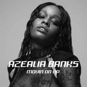 Azealia Banks - Movin’ On Up (Coco’s Song, Love Beats Rhymes) album cover