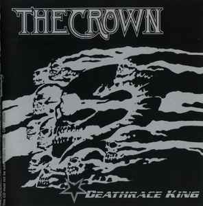 The Crown - Deathrace King