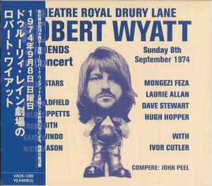 Robert Wyatt - Theatre Royal Drury Lane 8th September 1974 album cover