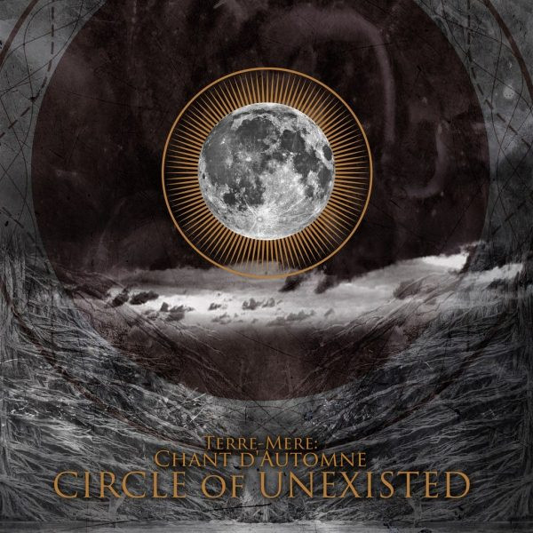 baixar álbum Circle Of Unexisted - Terre Mère Chant dAutomne