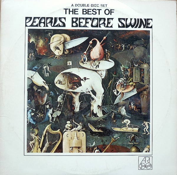 Pearls Before Swine – The Best Of Pearls Before Swine (1980, Vinyl 
