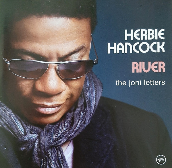 Herbie Hancock - River: The Joni Letters | Releases | Discogs