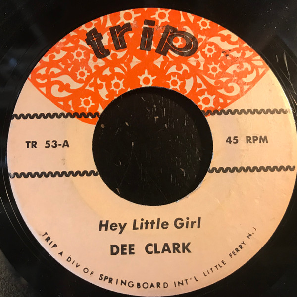 baixar álbum Dee Clark - Hey Little Girl Raindrops