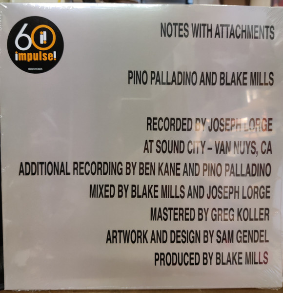 Pino Palladino And Blake Mills - Notes With Attachments | Releases 