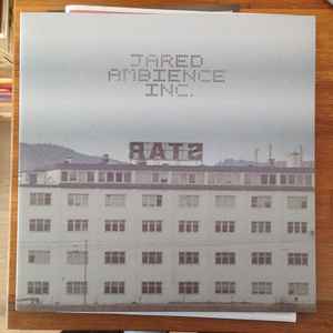 Jared Ambience Inc. - Rats album cover