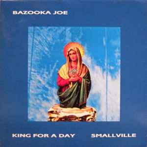 Smallville / King For A Day (Vinyl, 12