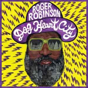 Dog Heart City - Roger Robinson