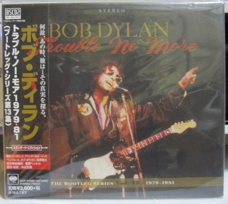 Bob Dylan - Trouble No More (1979-1981) | Releases | Discogs