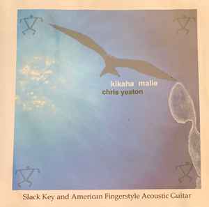 Chris Yeaton - Kikaha Malie album cover
