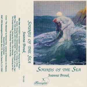 Sounds Of The Sea - Joanna Brouk