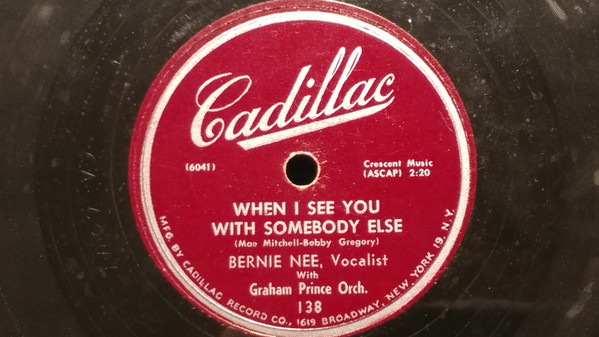 télécharger l'album Bernie Nee With Graham Prince Orch - Oil When I See You With Somebody Else