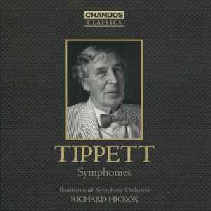 Sir Michael Tippett - Symphonies album cover