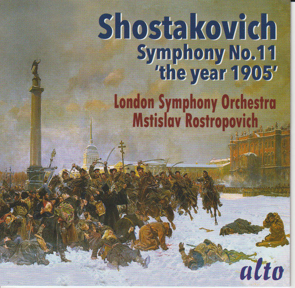 ladda ner album Shostakovich London Symphony Orchestra, Mstislav Rostropovich - Symphony No 11 The Year 1905