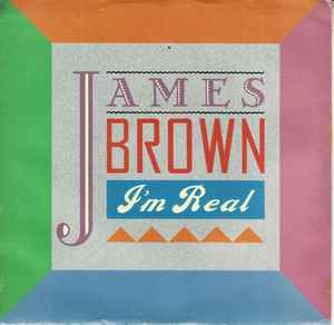 James Brown - I'm Real album cover