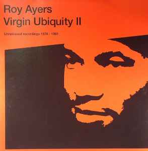 Roy Ayers - Virgin Ubiquity II (Unreleased Recordings 1976-1981) album cover