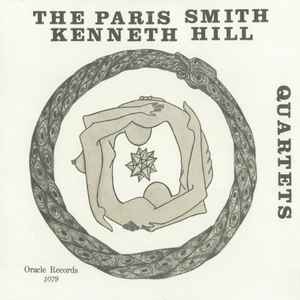 The Paris Smith - Kenneth Hill Quartets - Paris Smith - Kenneth Hill