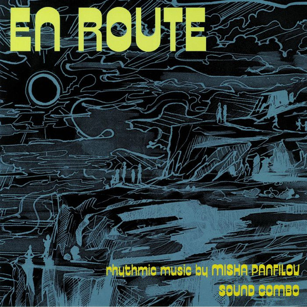Misha Panfilov Sound Combo – En Route (2019, Vinyl) - Discogs