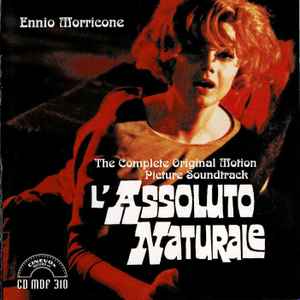 Ennio Morricone - L'Assoluto Naturale (The Complete Original Motion Picture Soundtrack)