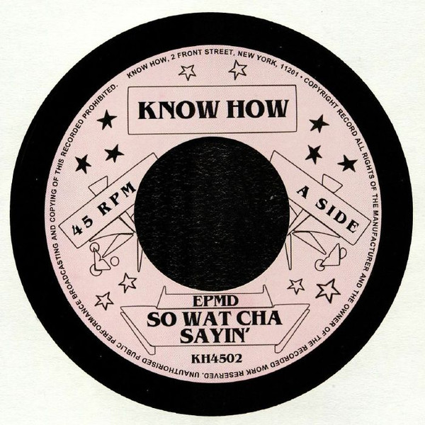 EPMD – So What Cha Sayin' / You Gots To Chill (2019, Vinyl) - Discogs