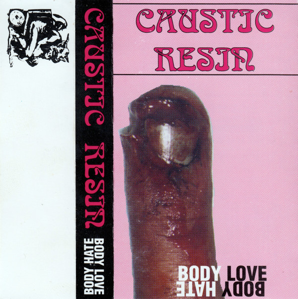 descargar álbum Caustic Resin - Body Love Body Hate