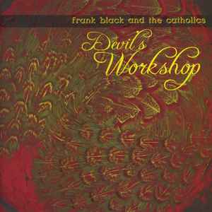 Frank Black And The Catholics – Show Me Your Tears (2003, CD