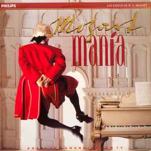Wolfgang Amadeus Mozart - Mozartmanía. Los Éxitos De W. A. Mozart album cover