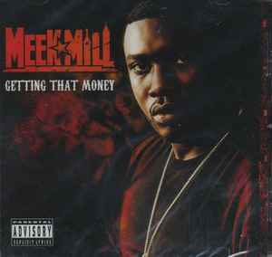 Meek Mill - Getting That Money  album cover
