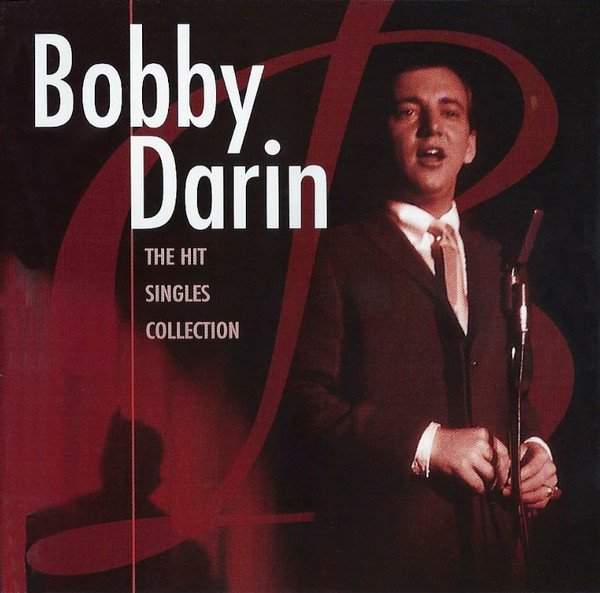 Bobby Darin – The Hit Singles Collection (CD) - Discogs